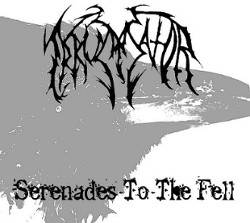 Irrumator : Serenades to the Fell